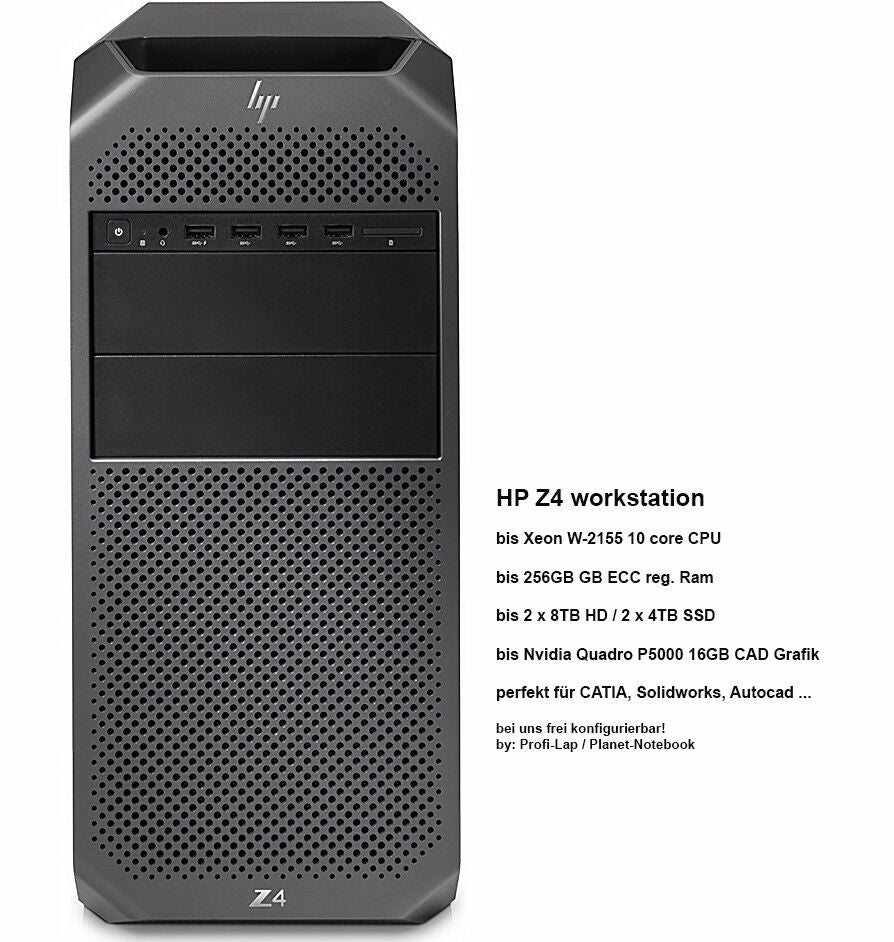 HP Z4 Tower CATIA5 Xeon W-2295 18 C. 256GB 1TB-SSD+4TB Quadro RTX A4000-16G W10P